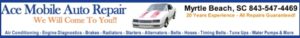 Auto repair Myrtle Beach by Ace Mobile Auto Repair - Shop or Mobile Mechanic Service